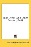 Lake Lyrics And Other Poems (1889)