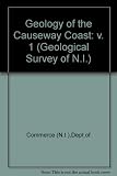 Geology of the Causeway Coast : memoir for One-inch Geological Sheet 7