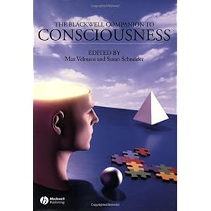 【クリックで詳細表示】The Blackwell Companion to Consciousness [ペーパーバック]
