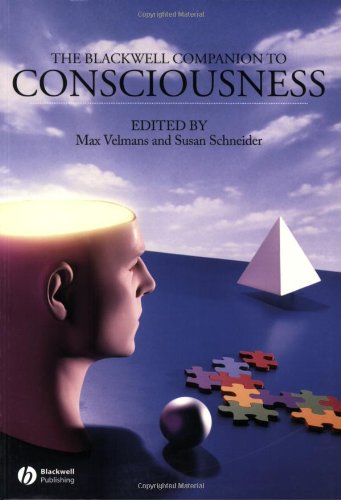 The Blackwell Companion to Consciousness