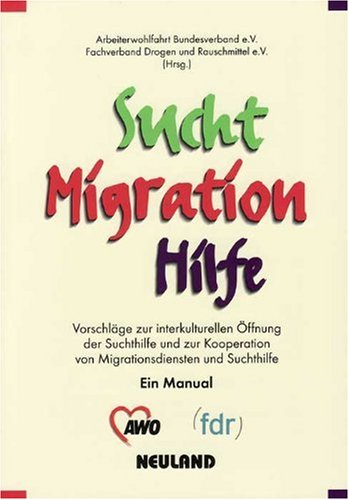 Sucht. Migration. Hilfe 3875812484 pdf