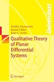 Qualitative Theory of Planar Differential Systems