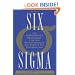 Six Sigma: The Breakthrough Management Strategy Revolutionizing the World's Top Corporations