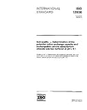 ISO 13536:1995, Soil quality - Determination of the potential cation exchange capacity and exchangeable cations using barium chloride solution buffered at pH = 8,1