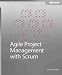  : Agile Project Management With Scrum