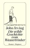 Die wilde Geschichte vom Wassertrinker