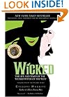 Wicked: The Life and Times of the Wicked Witch of the West (Musical Tie-in Edition)
