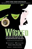 Used : Wicked: The Life and Times of the Wicked Witch of the West