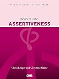 Insight into assertiveness