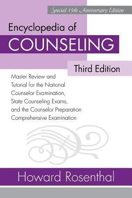 Encyclopedia of Counseling( Master Review and Tutorial for the National Counselor Examination State Counseling Exams and the Counselor Preparati)[ENCY OF COUNSELING REV/E 3/E][Paperback]