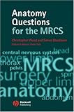 Anatomy Questions for the MRCS-