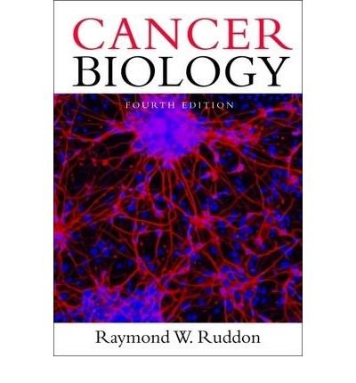 [(Cancer Biology)] [Author: Raymond W. Ruddon] published on (May, 2007)