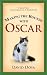 [Making Rounds with Oscar: The Extraordinary Gift of an Ordinary Cat (Large Print)][Dosa,
