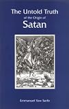 Shipping Terms Books item: The Untold Truth About the Origin of Satan