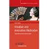 Kreative und innovative Methoden: Geschichtsunterricht einmal anders