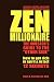 Book ZEN MILLIONAIRE: THE INVESTOR'S GUIDE TO THE 