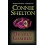 Deadly Gamble: The First Charlie Parker Mystery (C&hellip by Connie Shelton
