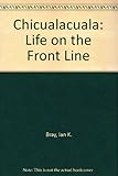 Chicualacuala : life on the frontline