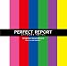 「PERFECT REPORT」オリジナル・サウンドトラック