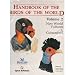 Handbook of the Birds of the World. Volume 2: New World Vultures to Guineafowl