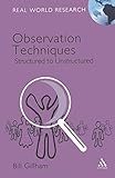 Observation techniques : structured to unstructured