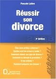 R�ussir son divorce
