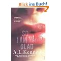 So I Am Glad
