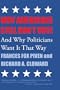 Why Americans Still Don't Vote: And Why Politicians Want It That Way (New Democracy Forum)