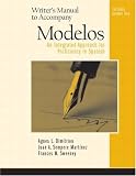 Writers Manual with Answer Key for Modelos An Integrated Approach for Proficiency in Spanish