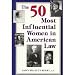 The 50 Most Influential Women in American Law at Amazon Books: 41I6o6nV5bL._SL75_