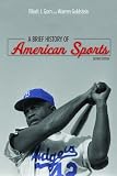 A brief history of American sports