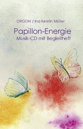 Falk, Seeon Papillon-Energie. CD mit Buch