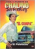 Vida y Muerte de Chalino Sanchez