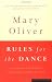  : Rules for the Dance: A Handbook for Writing and Reading Metrical Verse