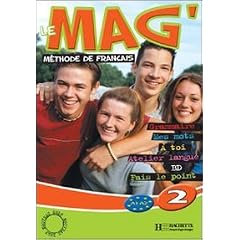 Le Mag'2 : M�thode de fran�ais A1-A2