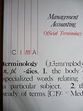 Management accounting : official terminology of the ICMA