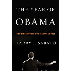 The Year of Obama: How Barack Obama Won the White House