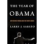 The Year of Obama: How Barack Obama Won the White House