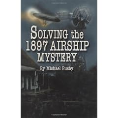 Solving the 1897 Airship Mystery