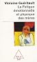 La fatigue �motionnelle et physique des m�res : Le burn-out maternel