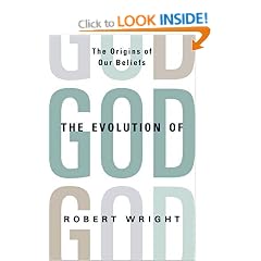 The Evolution of God: The Origins of Our Beliefs