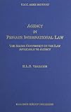 Agency in private international law : the Hague Convention on the Law Applicable to Agency