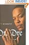 Dr. Dre: The Biography