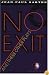 No Exit and Three Other Plays