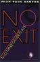 No Exit and Three Other Plays (Vintage International)