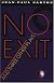 No Exit and Three Other Plays
