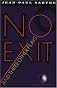 No Exit and Three Other Plays