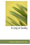 A Lady of Quality