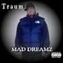 Mad Dreamz [Explicit]