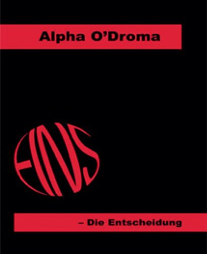 EINS - Die Entscheidung (German Edition)